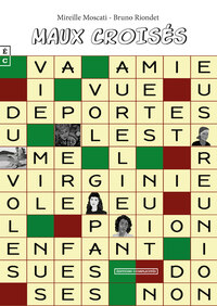 MAUX CROISES