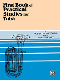 ROBERT W. GETCHELL : PRACTICAL STUDIES FOR TUBA, BOOK I