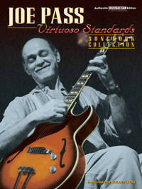 JOE PASS: VIRTUOSO STANDARDS (TAB) GUITARE