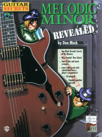 GUITAR SECRETS: MELODIC MINOR REVEALED GUITARE+CD