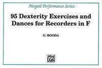 95 FINGER DEXTERITY EXERCISES AND DANCES FOR RECORDERS IN F