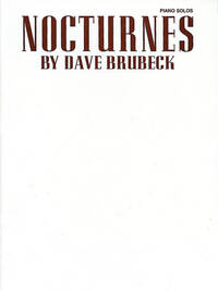 DAVE BRUBECK : NOCTURNES - PIANO