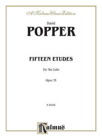 DAVID POPPER: FIFTEEN ETUDES FOR CELLO OP.76