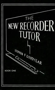 THE NEW RECORDER TUTOR BOOK 1