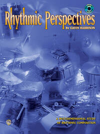 RHYTHMIC PERSPECTIVES - A MULTIDIMENSIONAL STUDY OF RHYTHMIC COMPOSITION - BATTERIE - AVEC CD