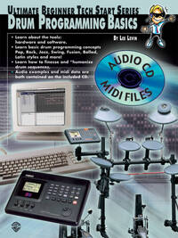 ULTIMATE BEGINNER TECH START SERIES: DRUM PROGRAMMING BASICS +CD-ROM