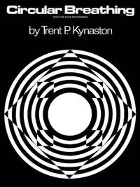 CIRCULAR BREATHING FOR THE WIND PERFORMER LIVRE SUR LA MUSIQUE