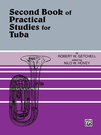 ROBERT W. GETCHELL : PRACTICAL STUDIES FOR TUBA, BOOK II