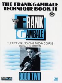 THE FRANK GAMBALE TECHNIQUE BOOK TWO +CD