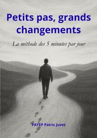 Petits pas, grands changements