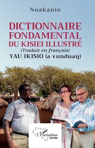 Dictionnaire fondamental du Kisiei illustré