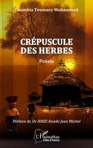 Crépuscule des herbes