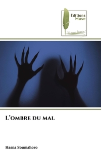 L'ombre du mal