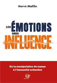 Les émotions sous influence