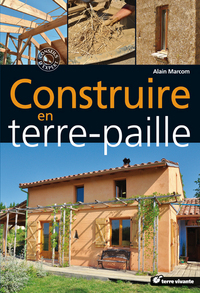 Construire en terre, paille