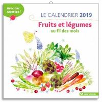Le calendrier 2019 Fruits et légumes au fil des mois