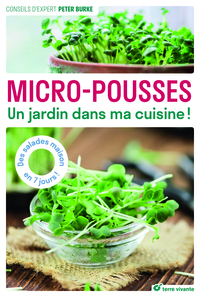 MICRO-POUSSES - UN JARDIN DANS MA CUISINE !