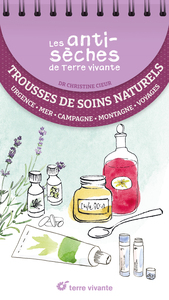 Les antisèches santé de Terre vivante : Trousse de soins naturels