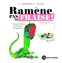 Ramène pas ta fraise !