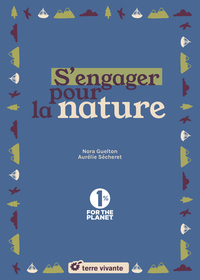 S'ENGAGER POUR LA NATURE - 1% FOR THE PLANET