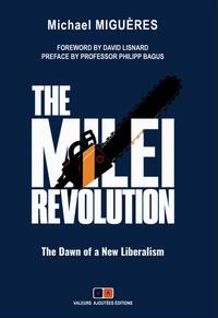 The Milei Revolution