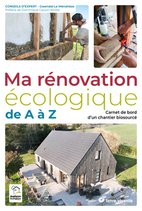 Ma rénovation écologique de A à Z
