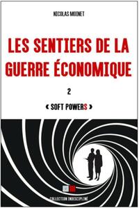 Les sentiers de la guerre économique