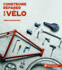 Construire - Réparer son vélo