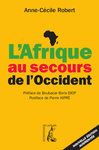 L' AFRIQUE AU SECOURS DE L'OCCIDENT