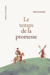LE TEMPS DE LA PROMESSE
