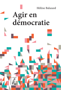 AGIR EN DEMOCRATIE