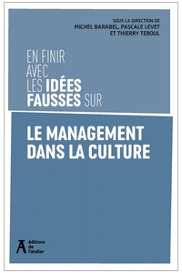 EN FINIR AVEC LES IDEES FAUSSES SUR LE MANAGEMENT DANS LA CU