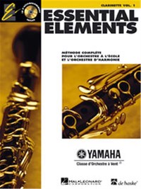 ESSENTIAL ELEMENTS 1 - POUR CLARINETTE SIB - RECUEIL + CD