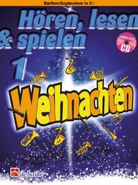 HOREN, LESEN & SPIELEN 1 - WEIHNACHTEN BARYTON, EUPHONIUM +CD