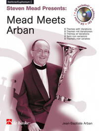 MEAD MEETS ARBAN BARYTON EUPHONIUM +CD