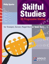 PHILIP SPARKE : SKILFUL STUDIES -  40 PROGRESSIVE STUDIES - TROMPETTE