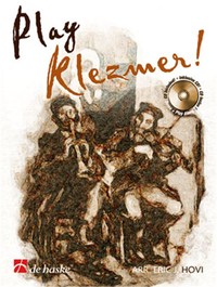 ERIC J. HOVI : PLAY KLEZMER! -12 CHARACTERISTIC PIECES FOR FLUTE - RECUEIL + CD