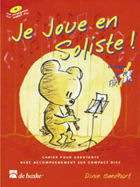JE JOUE EN SOLISTE! FLUTE A BEC +CD