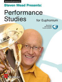 STEVEN MEAD PRESENTS : PERFORMANCE STUDIES FOR EUPHONIUM TC (CLE DE SOL) - AVEC AUDIO ONLINE