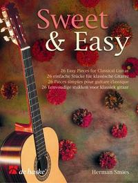 HERMAN SMIES : SWEET & EASY  - 26 EASY PIECES FOR CLASSICAL GUITAR