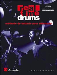 ARJEN OOSTERHOUT : REAL TIME DRUMS 1 (F) - RECUEIL + CD - METHODE DE BATTERIE POUR DEBUTANTS