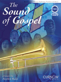 THE SOUND OF GOSPEL BASSON, TROMBONE, VIOLONCELLE OU BASSE +CD