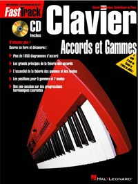 FASTTRACK - CLAVIER - ACCORDS ET GAMMES (F) - VERSION FRANCAISE - PIANO OU CLAVIER +CD