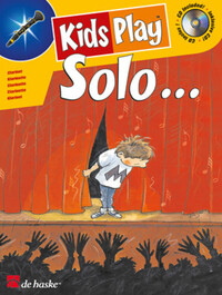 DINIE GOEDHART :  KIDS PLAY SOLO...  CLARINETTE -  RECUEIL + CD