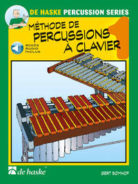 GERT BOMHOF : METHODE DE PERCUSSIONS A CLAVIER 1 - RECUEIL AVEC SUPPORT(S) EN LIGNE
