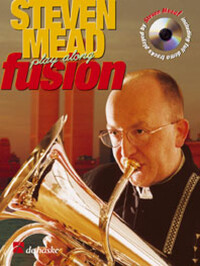 ALLEN VIZZUTTI : PLAY ALONG FUSION - EUPHONIUM BC/TC -  RECUEIL + CD - STEVEN MEAD PRESENTS