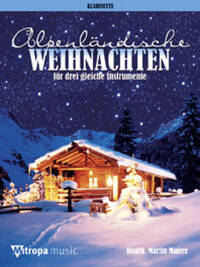 ALPENLANDISCHE WEIHNACHTEN CLARINETTE