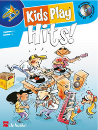 MICHIEL OLDENKAMP :  KIDS PLAY HITS! TROMBONE BC/TC