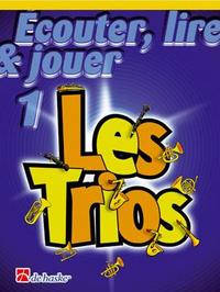 ECOUTER, LIRE & JOUER 1- LES TRIOS COR