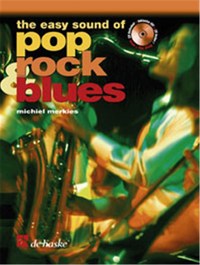 THE EASY SOUND OF POP, ROCK & BLUES SAXOPHONE +CD